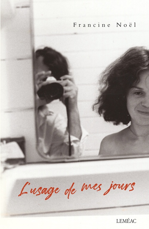 ebook cover of L' usage de mes jours, by Francine Noël