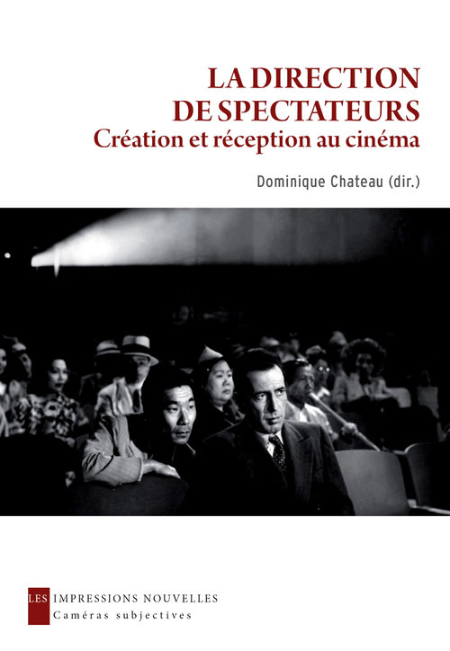 Couverture ebook de La Direction de spectateurs, de Dominique Château
