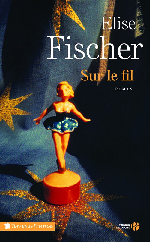 Couverture ebook de Sur le fil, de Élise Fischer