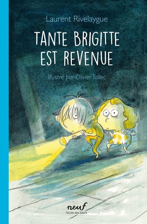 Couverture ebook de Tante Brigitte est revenue, de Laurent Rivelaygue
