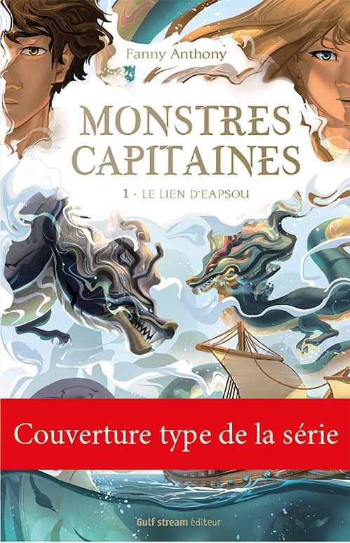 Couverture ebook de Monstres Capitaines - Tome 2 La Lance d'Eapsou, de Fanny Anthony
