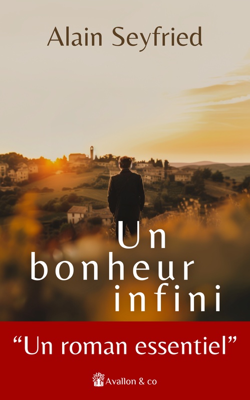 Couverture ebook de Un bonheur infini, de Alain Seyfried