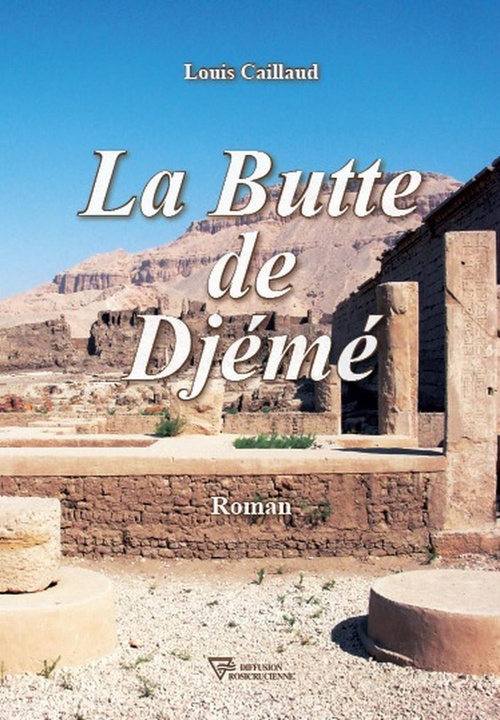 ebook cover of La Butte de Djémé, by Louis Caillaud