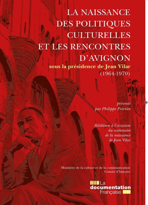 ebook cover of La naissance des politiques culturelles et les rencontres d'Avignon, by Collectif
