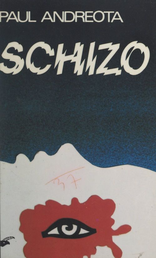 ebook cover of Schizo, by Paul Andreota