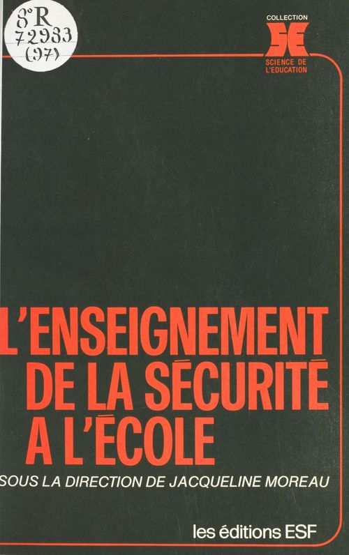 Couverture ebook de L'enseignement de la sécurité à l'école, de Louis Moreau de Bellaing