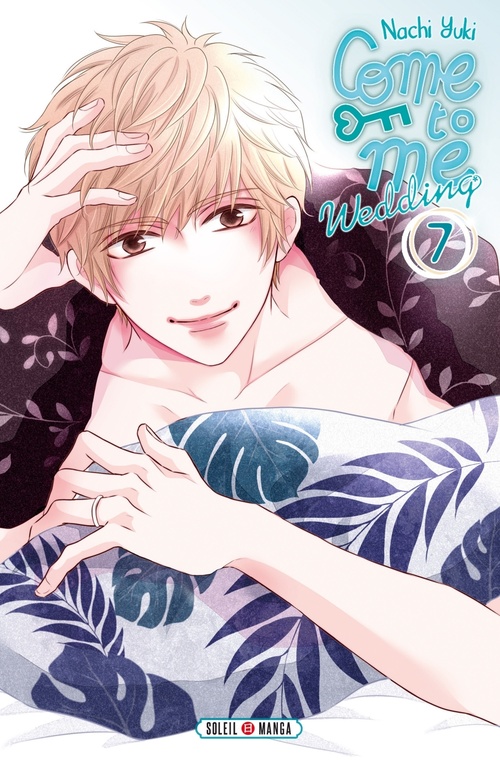ebook cover of Come to me Wedding T07, by Nachi Yuki