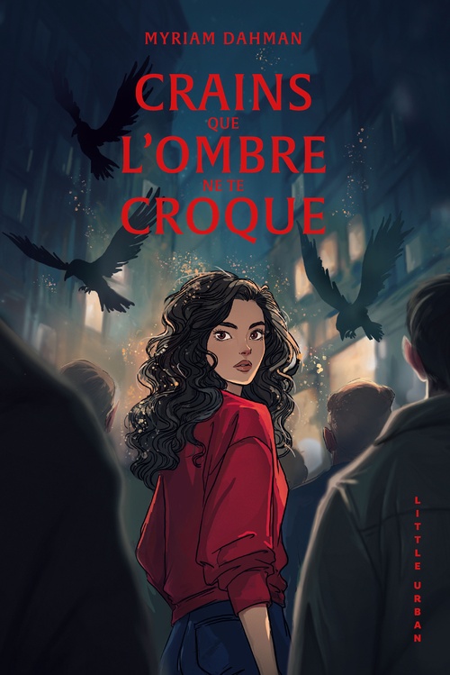 Couverture ebook de Crains que l'ombre ne te croque, de Myriam Dahman