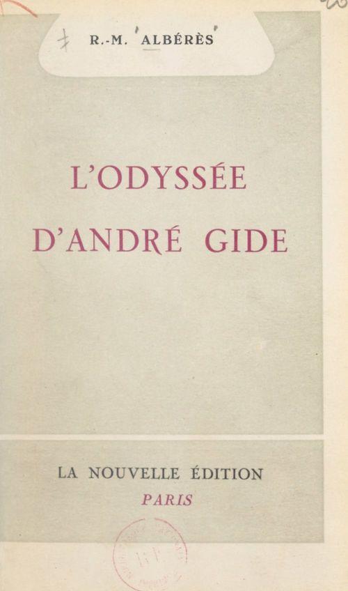 ebook cover of L'odyssee d'Andre Gide, by Rene Marill Alberes