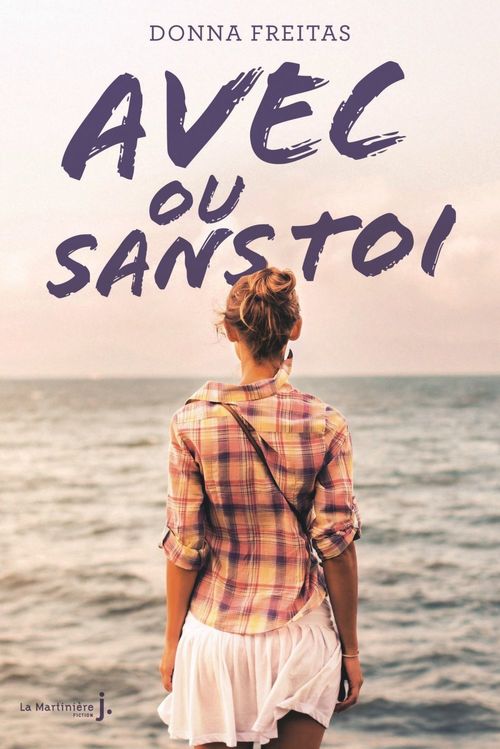 Couverture ebook de Avec ou sans toi, de Donna Freitas