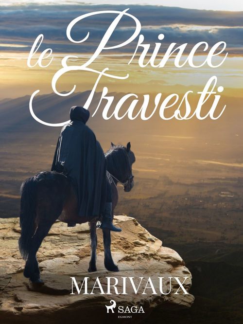 ebook cover of Le Prince Travesti, by Pierre  De Marivaux