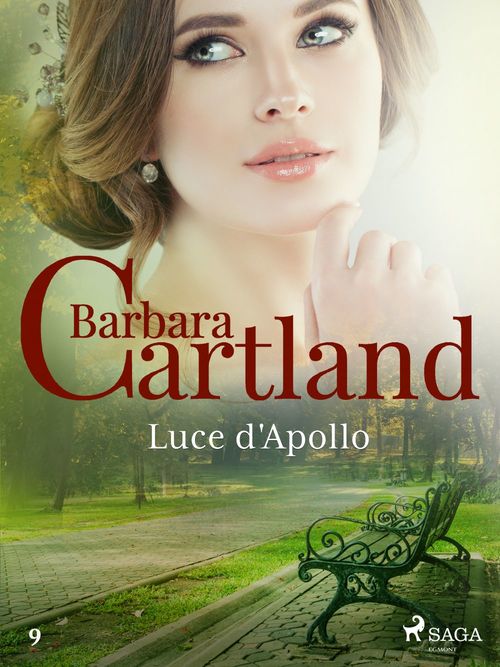 ebook cover of Luce d'Apollo (La collezione eterna di Barbara Cartland 9), by Barbara Cartland