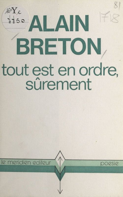 ebook cover of Tout est en ordre, sûrement, by Alain Breton