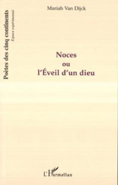 Couverture ebook de Noces ou l'éveil d'un dieu, de Mariah Van dijck