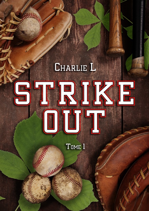 Couverture ebook de Strike Out, de Charlie L