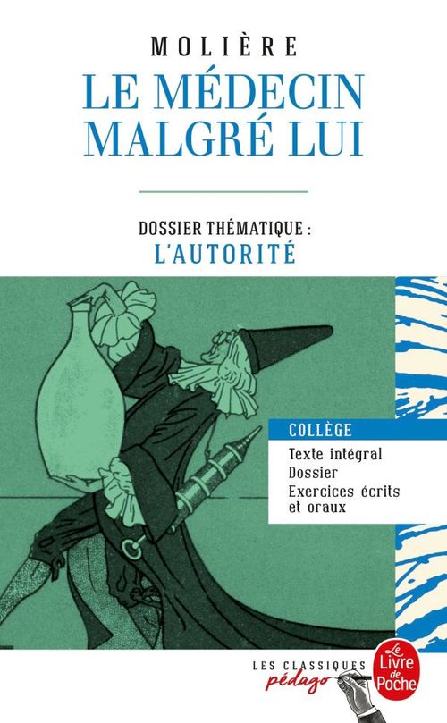 ebook cover of Le Médecin malgré lui (Edition pédagogique), by Molière