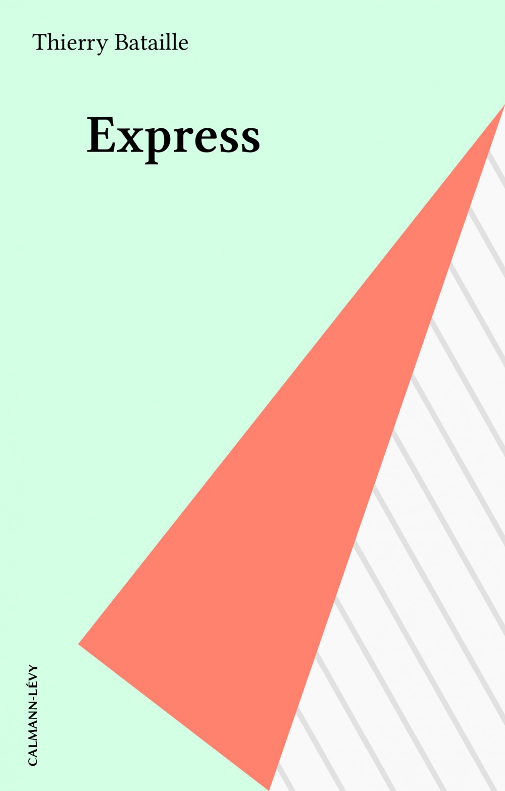 ebook cover of Express, by Thierry Bataille