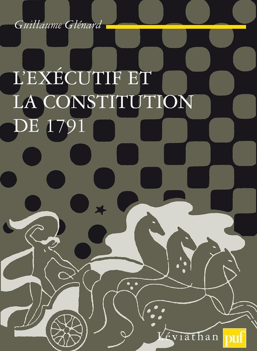 Couverture ebook de L'exécutif et la Constitution de 1791, de Guillaume Glénard