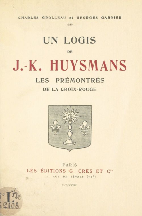 Couverture ebook de Un logis de J.-K. Huysmans, de Charles Grolleau, Georges Garnier