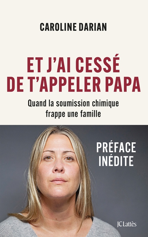 ebook cover of Et j'ai cessé de t'appeler Papa - Préface inédite, by Caroline Darian