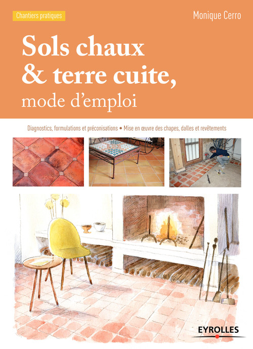 Couverture ebook de Sols chaux et terre cuite, mode d'emploi, de Monique Cerro