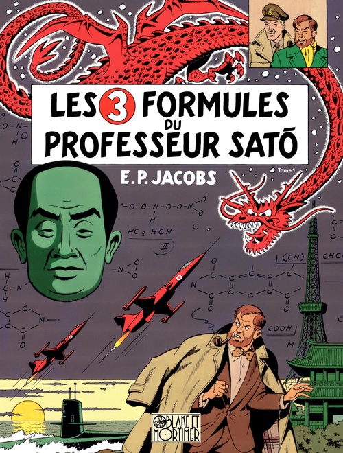 Couverture ebook de Blake et Mortimer - Tome 11 - Les 3 Formules du Professeur Sato 1/2, de Edgar Pierre Jacobs
