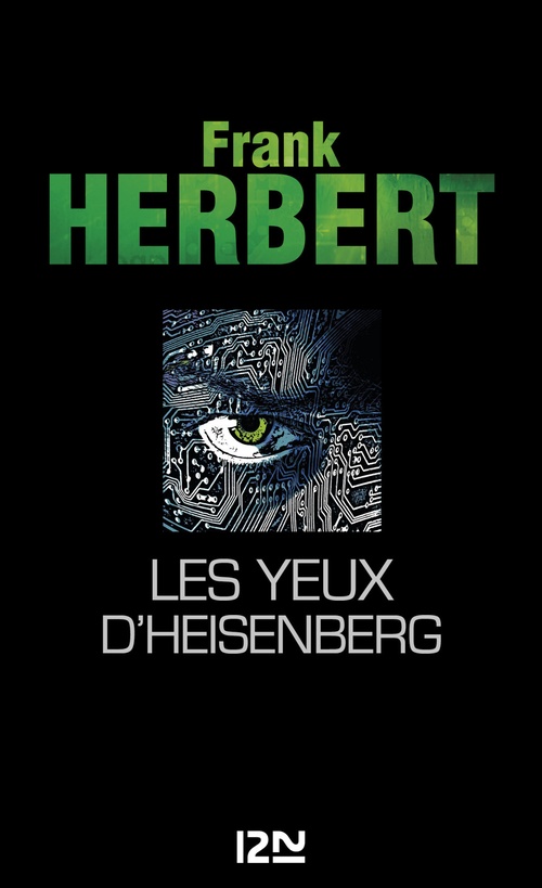 Couverture ebook de Les yeux d'Heisenberg, de Frank Herbert