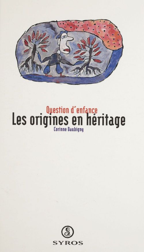 Couverture ebook de Les origines en héritage, de Corinne Daubigny