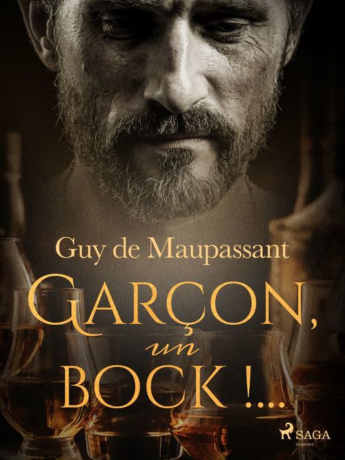 Couverture ebook de Garçon, un bock !..., de Guy  De Maupassant