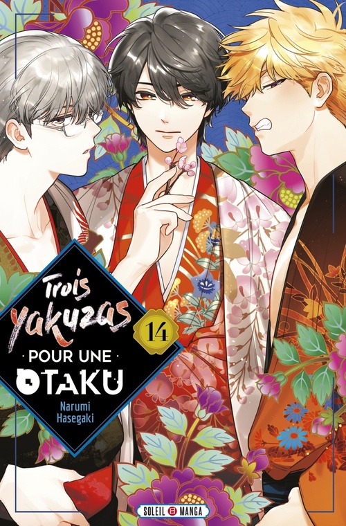 Couverture ebook de Trois Yakuzas pour une Otaku T14, de Narumi Hasegaki
