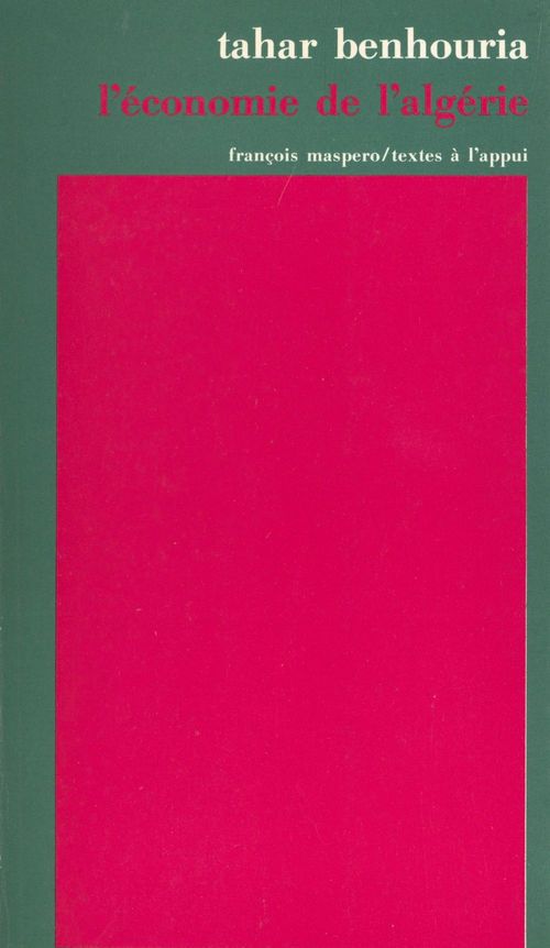 Couverture ebook de L'économie de l'Algérie, de Tahar Benhouria