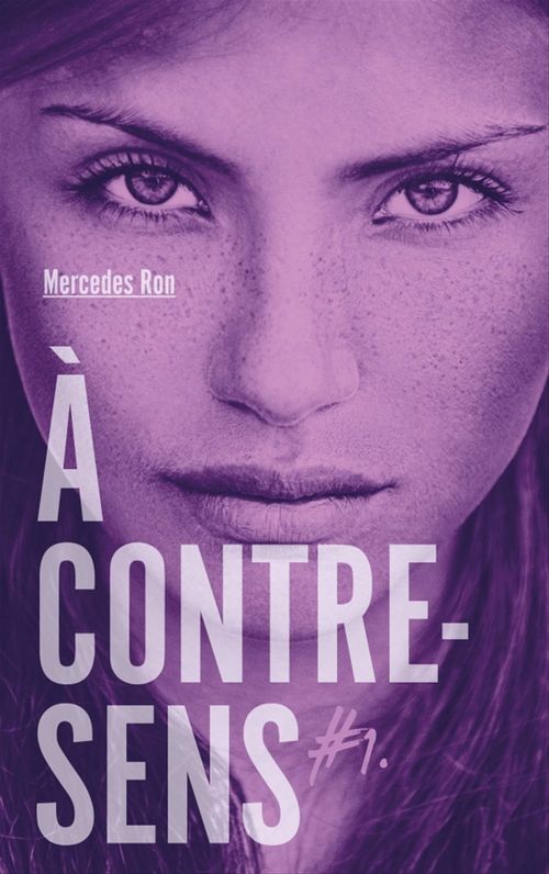 ebook cover of À contre-sens - tome 1 - Noah, by Mercedes Ron