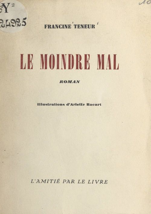 Couverture ebook de Le moindre mal, de Francine Teneur