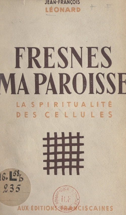 ebook cover of Fresnes, ma paroisse, by Jean-Francois Leonard