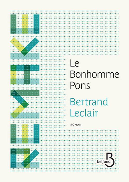 ebook cover of Le Bonhomme Pons 2014, by Bertrand Leclair