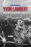ebook cover of Yvon Lambert, un glorieux au coeur de la dynastie, by David Arsenault