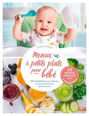 ebook cover of Petits plats maison et menus pour bébé, by Christine Zalejski