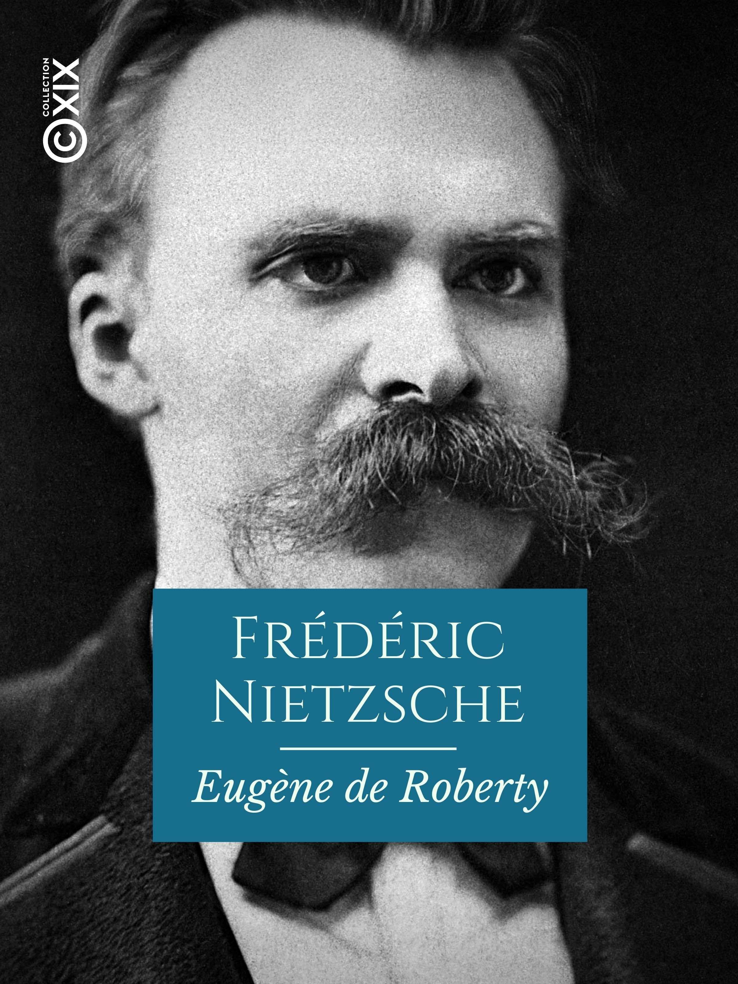 ebook cover of Frédéric Nietzsche, by Eugene De Roberty