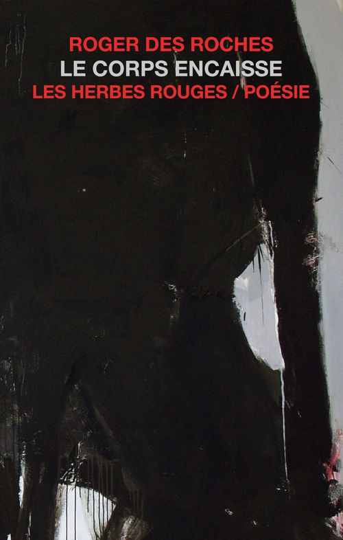 Couverture ebook de Le corps encaisse, de Des Roches Roger