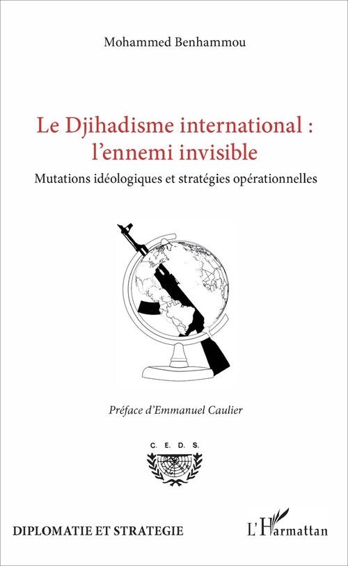 Couverture ebook de Le Djihadisme international : l'ennemi invisible, de Mohammed Benhammou