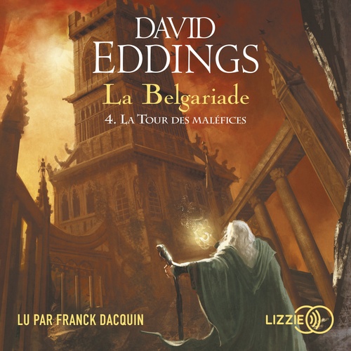 audiobook cover of La Belgariade - tome 4 La Tour des maléfices, by David Eddings