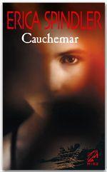 ebook cover of Cauchemar, by Erica Spindler
