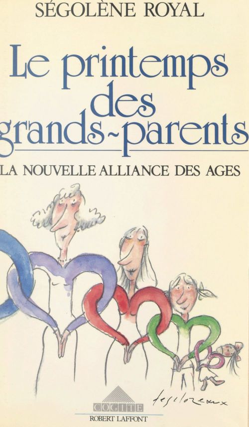 Couverture ebook de Le printemps des grands-parents, de Segolene Royal