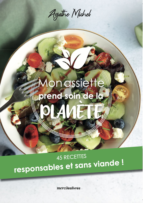 ebook cover of Mon assiette prend soin de la planète, by Agathe Michel