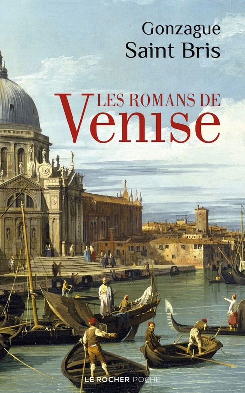 Couverture ebook de Les Romans de Venise, de Gonzague Saint Bris