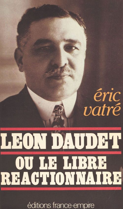 Couverture ebook de Léon Daudet, de Eric Vatre