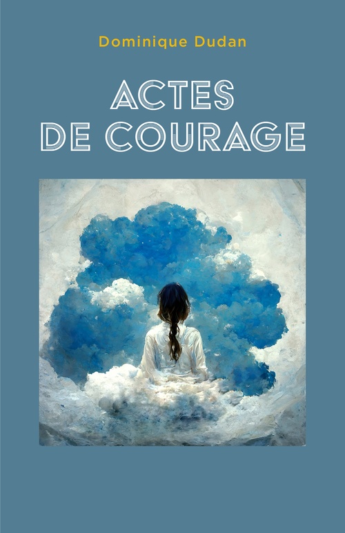 ebook cover of Actes de courage, by Dominique Dudan