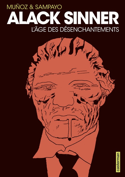 Couverture ebook de Alack Sinner (L'Intégrale 2) - L'Âge des désenchantements, de José Muñoz