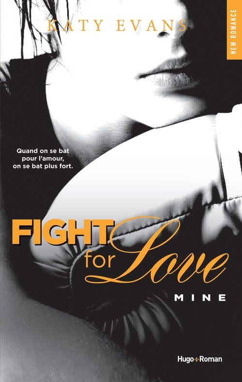 Couverture ebook de Fight for love - Tome 02, de Katy Evans