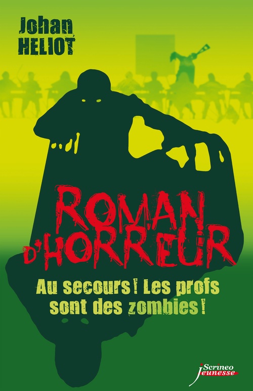 Couverture ebook de Au secours ! Les profs sont des zombies !, de Johan Heliot